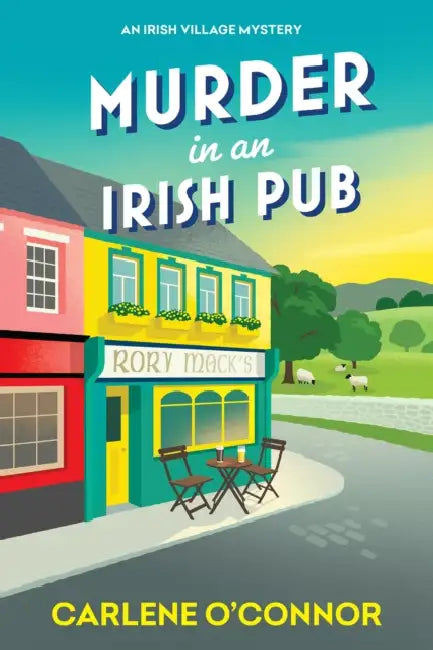 Murder in an Irish Pub by Carlene O'Connor