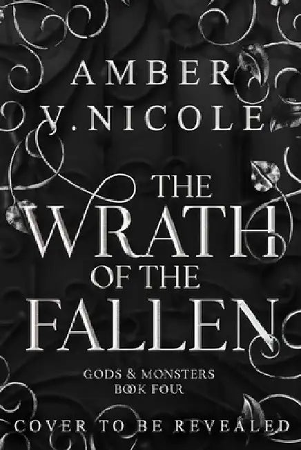 The Wrath of the Fallen by Nicole, Amber V.