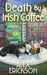 Death by Irish Coffee by Alex Erickson