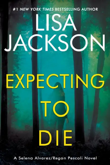 Expecting to Die by Lisa Jackson