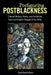 Prefiguring Postblackness: Cultural Memory, Drama, and the African American Freedom Struggle of the 1960s by Carol Bunch Davis, Carol Bunch Davis
