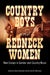 Country Boys and Redneck Women: New Essays in Gender and Country Music by Diane Pecknold, Kristine M. McCusker