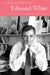 Conversations with Edmund White by Will Brantley, Nancy McGuire Roche
