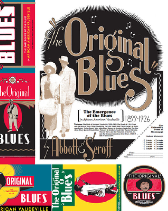 Original Blues: The Emergence of the Blues in African American Vaudeville by Lynn Abbott, Doug Seroff