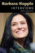 Barbara Kopple: Interviews by Gregory Brown