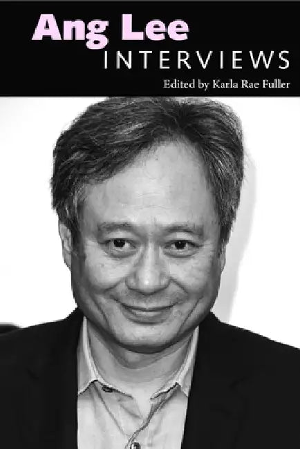 Ang Lee: Interviews by Karla Rae Fuller