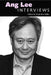 Ang Lee: Interviews by Karla Rae Fuller
