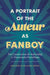 Portrait of the Auteur as Fanboy: The Construction of Authorship in Transmedia Franchises by Anastasia Salter