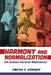 Harmony and Normalization: Us-Cuban Musical Diplomacy by Timothy P. Storhoff