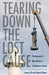 Tearing Down the Lost Cause: The Removal of New Orleans's Confederate Statues by James Gill