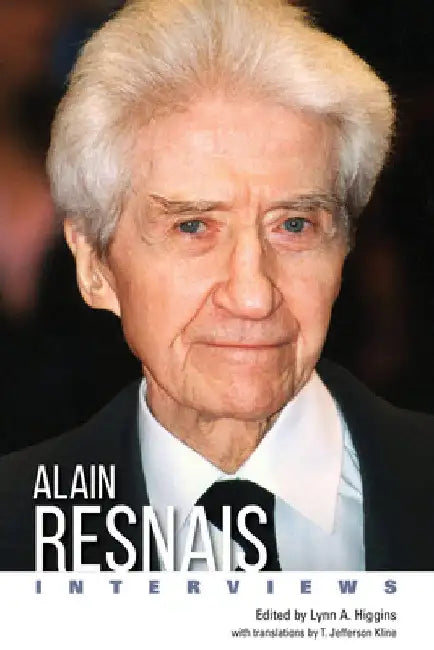 Alain Resnais: Interviews by Lynn A. Higgins