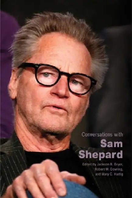 Conversations with Sam Shepard by Jackson R. Bryer