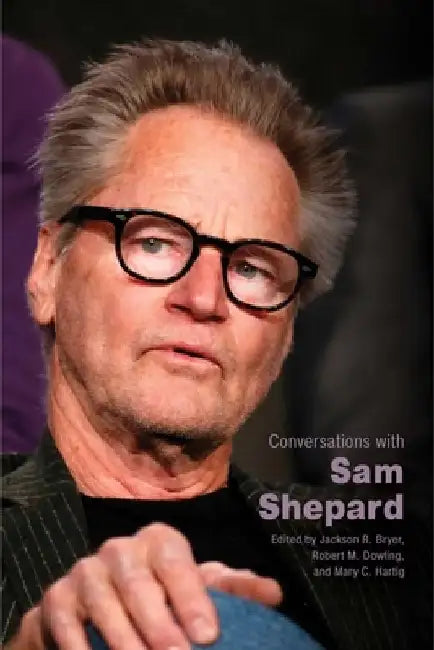 Conversations with Sam Shepard by Jackson R. Bryer