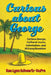 Curious about George: Curious George, Cultural Icons, Colonialism, and Us Exceptionalism by Rae Lynn Schwartz-Dupre