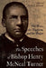 The Speeches of Bishop Henry McNeal Turner: The Press, the Platform, and the Pulpit by Andre E. Johnson