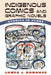 Indigenous Comics and Graphic Novels: Studies in Genre by James J. Donahue