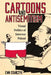 Cartoons and Antisemitism: Visual Politics of Interwar Poland by Ewa Stańczyk