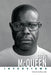 Steve McQueen: Interviews by Geoffrey Lokke