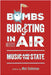 Bombs Bursting in Air: Music and the State by Mat Callahan