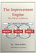 The Improvement Engine: The Physics of Success by Matt Rollins