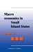 Macroeconomics in Small Island States: The Dutch Caribbean Islands by Macklenan F. Hasham
