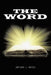 The Word by Arturo L. Reyes