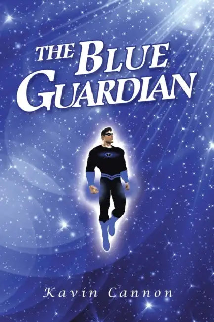 The Blue Guardian by Kavin Cannon