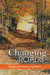 Changing Roads: Motorcycle Poetry and More by Tf Sneider