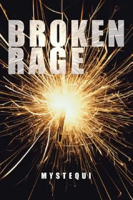 Broken Rage by Mystequi