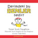 Derimdeki Bu Benler Nedir? by Scott Naughton