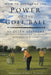 How to Overcome the Power of the Golf Ball: Approach with Perfection: Learn How to Play Your Best Golf with the Least Amount of Effort, the Lowest Inv by Ollen Stephens, Andrew D. Cohn