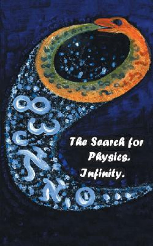 The Search for Physics. Infinity. by Viktor Moroz