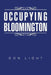 Occupying Bloomington by Don Light