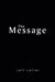 The Message by Jeff Lefler