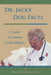 Dr. Jack's Dog Facts: A Guide to Common Canine Ailments by D. V. M. John Bloxham