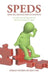 Speds (Special Education Students): An Inside View and Experiences of Educational Systems by a Sped by Mirian Detres-Hickey