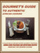 Gourmet's Guide to Authentic African Cooking by Eyamidé E. Lewis-Coker