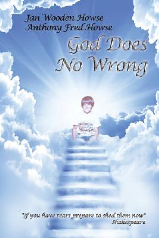 God Does No Wrong by Jan Wooden Howse