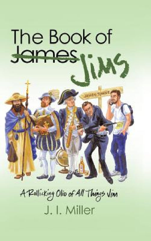 The Book of Jims by J. I. Miller