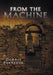 From the Machine by Darris Forbrook