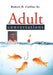 Adult Conversations by Sr. Collins Robert D.