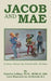 Jacob and Mae: A story about my friend with Autism by Vanetta Larosa