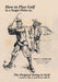How to Play Golf in a Single Plane: or, The Original Swing in Golf - Learn it, Play it and Score with it! by Sr. Gaines Billy J.