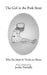 The Girl in the Pink Beret: Who Sits Alone & Thinks in Silence by Jackie Navielle