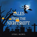 Tales from the Nightshift by Sybil Howe