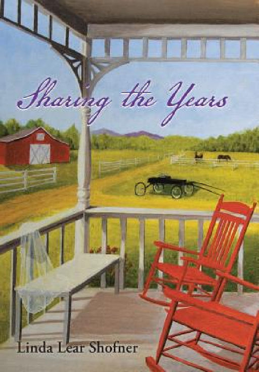Sharing the Years by Linda Lear Shofner