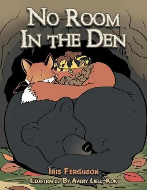 No Room in the Den by Iris Ferguson