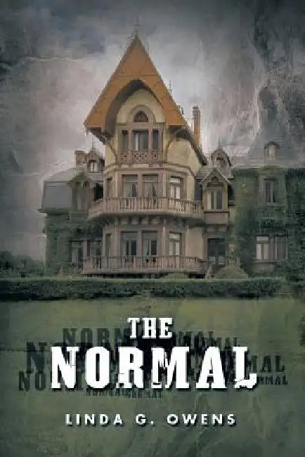 The Normal by Linda G. Owens
