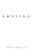 Amusing by Imma Writer