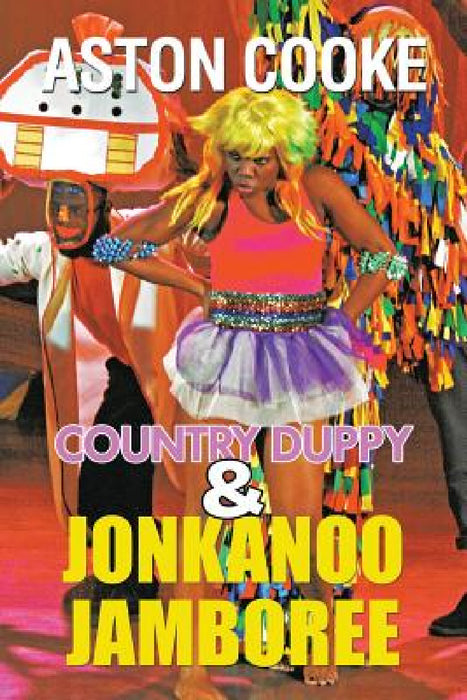 Country Duppy & Jonkanoo Jamboree by Aston Cooke